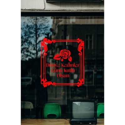 Old Style Süslemeler ve 8 Mart Kadınlar Günü Kutlu Olsun Yazısı Cam Vitrin Stickerı 60cm