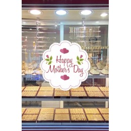 Anneler Günü Güllü Happy Mother's Day Cam Vitrin Stickerı 50cm