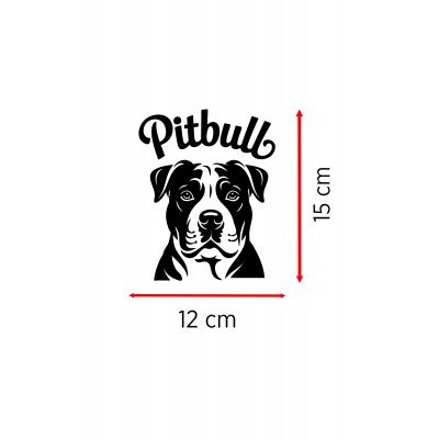 Pitbull Yazılı Sticker - Pitbull Köpeği Araba Sticker - Pitbull Logo Oto Sticker 12x15cm