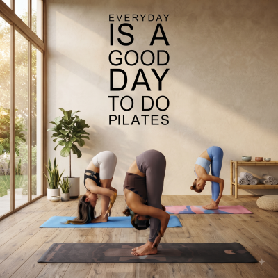 Everyday Is A Good Day To Do Pilates Yazısı Siticker Yapıştırma 150x85cm