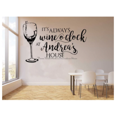 It's Always Wine O'clock  Duvar Stickerı