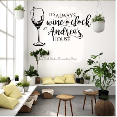 It's Always Wine O'clock  Duvar Stickerı