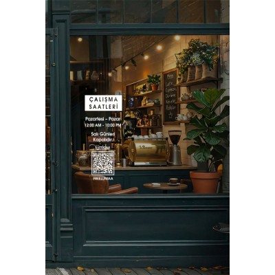 Kafe ve Restoranlar İçin Çalışma Saatleri Cam Sticker – QR Kodlu Vitrin Yazısı – İşletme Cam Dekoru