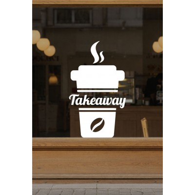 Kafe ve Restoranlara Özel Takeaway Coffee Cam Sticker – Kafe & Restoran Vitrin Yazısı – Paket Servis Cam Sticker