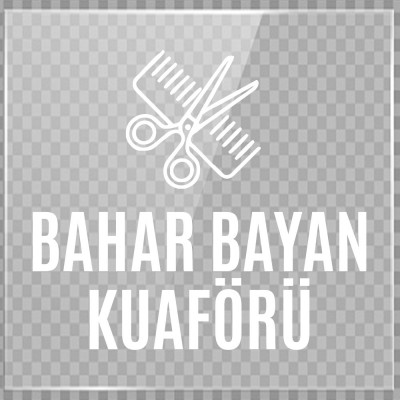 Kişiye Berberlere Kuaförlere Özel Bahar Bayan Kuaförü Yazısı Sticker Yapıştırma