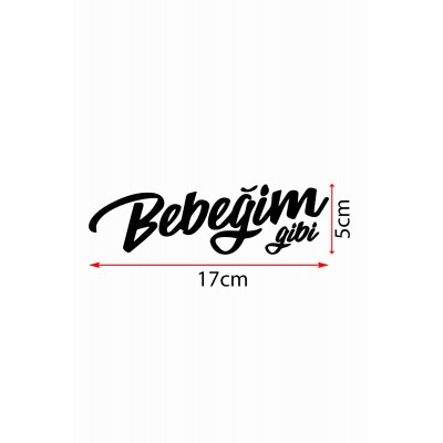 Bebeğim Gibi Araba Motorsiklet Kask Laptop Sticker 17x5 cm