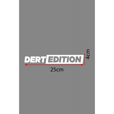 25 X 4 Cm Dert Edition Oto Cam Sticker Araba Sticker