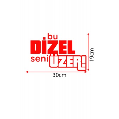 30 X 19 Cm Bu Dizel Seni Üzer Oto Cam Sticker Araba Sticker