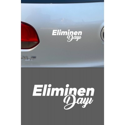 20 X 8 Cm Eliminen Dayı Oto Cam Sticker Araba Sticker