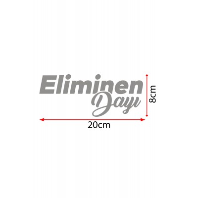 20 X 8 Cm Eliminen Dayı Oto Cam Sticker Araba Sticker