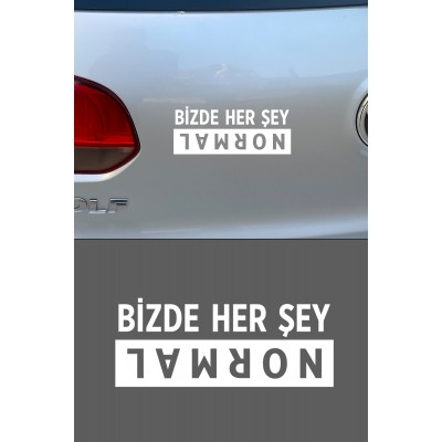 20 X 8 Cm Bizde Her Şey Normal Oto Cam Sticker Araba Sticker