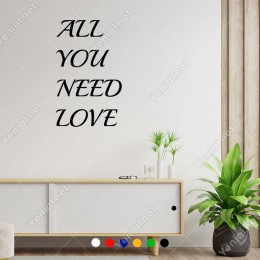 El Yazısı All You Need Love Duvar Yazısı Sticker 60x37cm