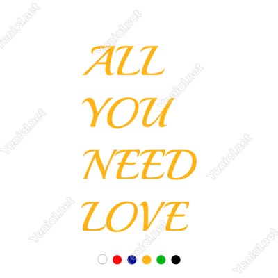 El Yazısı All You Need Love Duvar Yazısı Sticker 60x37cm