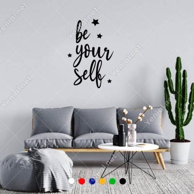 El Yazısı ile Yazılmış Be Your Self Yazısı Sticker 60x39cm