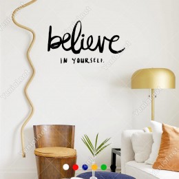 El Yazısı ile Yazılmış Believe İn Yourself Yazısı Sticker 60x33 cm