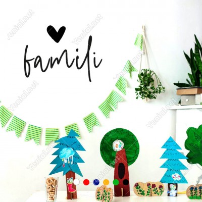 El Yazısı ile Yazılmış Famili Duvar Yazısı Sticker 60x43cm