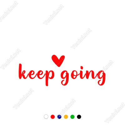 El Yazısı ile Yazılmış Keep Going Duvar Yazısı Sticker 60x21cm