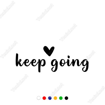 El Yazısı ile Yazılmış Keep Going Duvar Yazısı Sticker 60x21cm