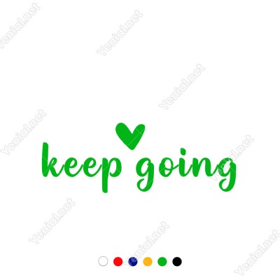 El Yazısı ile Yazılmış Keep Going Duvar Yazısı Sticker 60x21cm