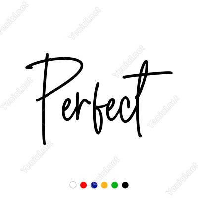 El Yazısı ile Yazılmış Perfeckt Duvar Yazısı Sticker 60x37cm