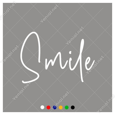 El Yazısı ile Yazılmış Smile Duvar Yazısı Sticker 60x41cm