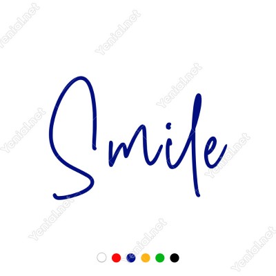 El Yazısı ile Yazılmış Smile Duvar Yazısı Sticker 60x41cm