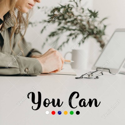 El Yazısı ile Yazılmış You Can Duvar Yazısı Sticker 60x15cm