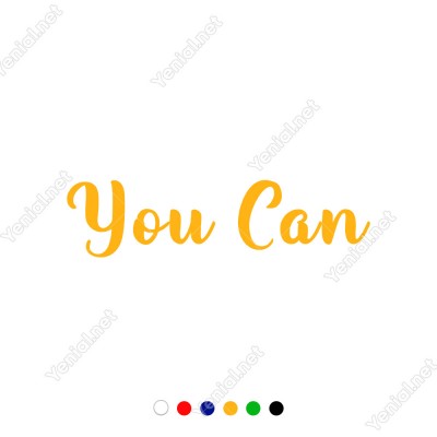 El Yazısı ile Yazılmış You Can Duvar Yazısı Sticker 60x15cm