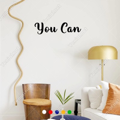 El Yazısı ile Yazılmış You Can Duvar Yazısı Sticker 60x15cm