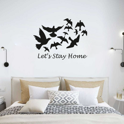Lets Stay Home Duvar Yazısı Duvar Stickerı 60x40cm