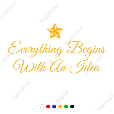 Everything Begins With An İdea Duvar Stickerı 60x31cm