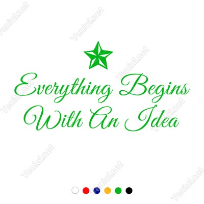 Everything Begins With An İdea Duvar Stickerı 60x31cm