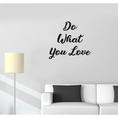 Do What You Love Duvar Yazısı Sticker 60x53cm