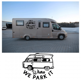 Kişiye Karavana Özel Home is where we park it Yapıştırma 