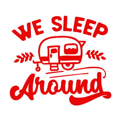 Kişiye Karavana özel we sleep around sticker Yapıştırma 