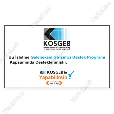 Kosgeb Geleneksel Girişimci Destek Programı Tabelası