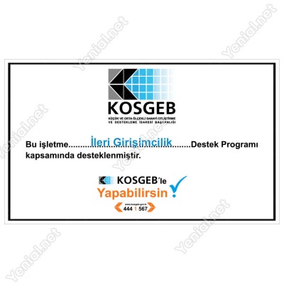 Kosgeb İleri Girişimcilik Destek Programı Tabelası