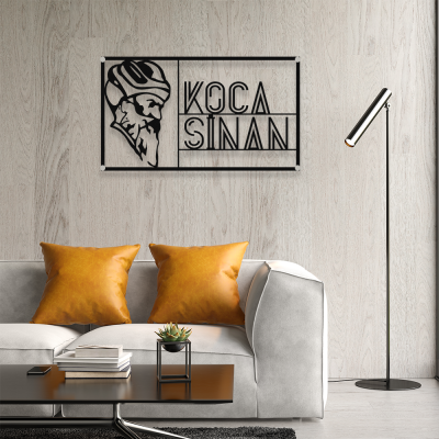 Firmaya Özel MİMAR SİNAN KOCA SİNAN Ham Saç Tabela   70x40 cm