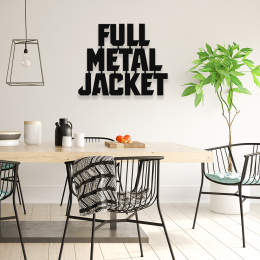 Firmaya Özel FULL METAL JACKET Metal Tablo Tabela 50x40 cm 