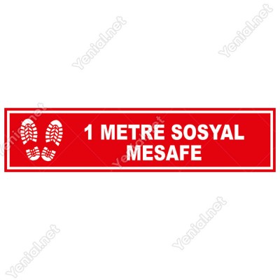 1 Metre Sosyal Mesafe Afiş Sticker Yapıştırma 12x50cm