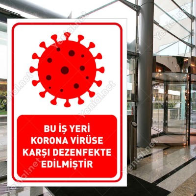 Bu İşyeri Korona Virüse Karşı Dezenfekte Edilmiştir Yazısı Sticker Folyo