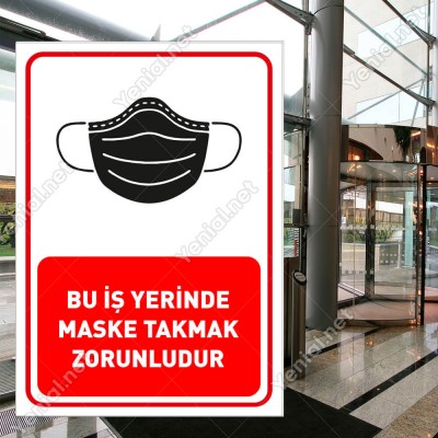 Bu İşyerinde Maske Takmak Zorunludur Yazısı Sticker Afişi