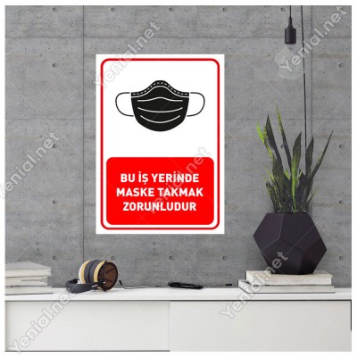 Bu İşyerinde Maske Takmak Zorunludur Yazısı Sticker Afişi