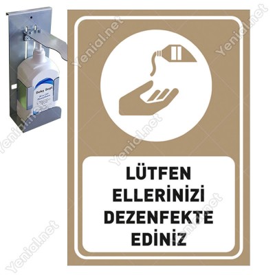 Lütfen Ellerinizi Dezenfekte Ediniz Kahverengi Renk Sticker Etiket Afiş Yapıştırma