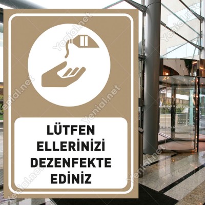 Lütfen Ellerinizi Dezenfekte Ediniz Kahverengi Renk Sticker Etiket Afiş Yapıştırma