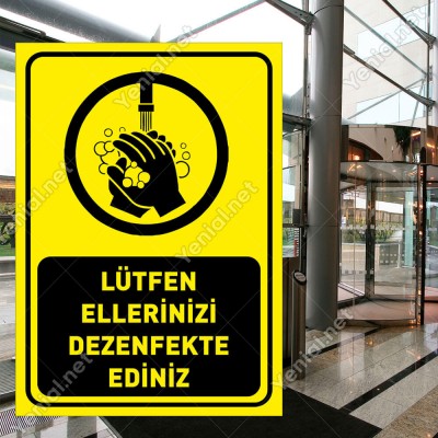 Lütfen Ellerinizi Dezenfekte Ediniz Sticker Etiket Afiş Yapıştırma