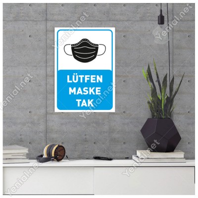 Lütfen Maske Tak Yazısı Pankartı Tabelası Stickerı