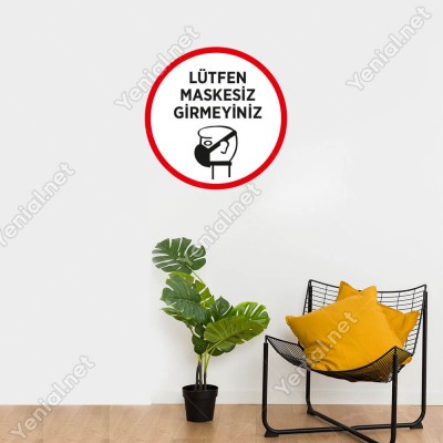 Lütfen Maskesiz Girmeyin Kırmzı Renk Sticker Afiş Cam Yapıştırma