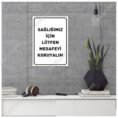 Sağlığımız İçin Lütfen Mesafeyi Koruyalım Pankartı Tabelası Stickerı