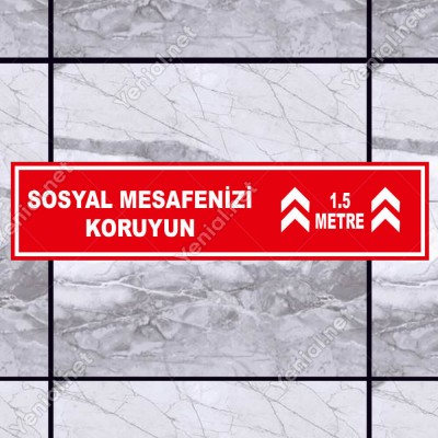 Sosyal Mesafenizi Koruyun Yazılı Yere Yapıştırılacak Sticker Afiş 12x50cm
